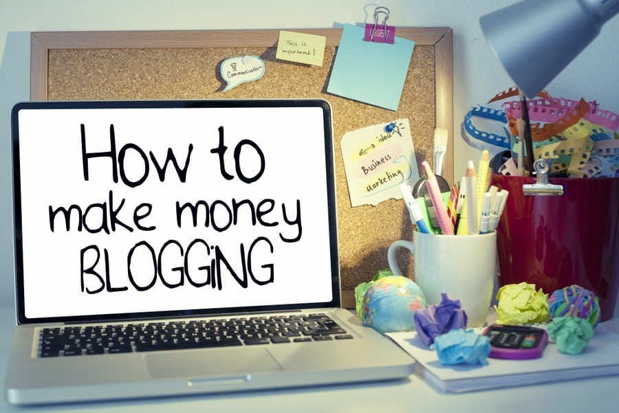 How To Make Money Blogging