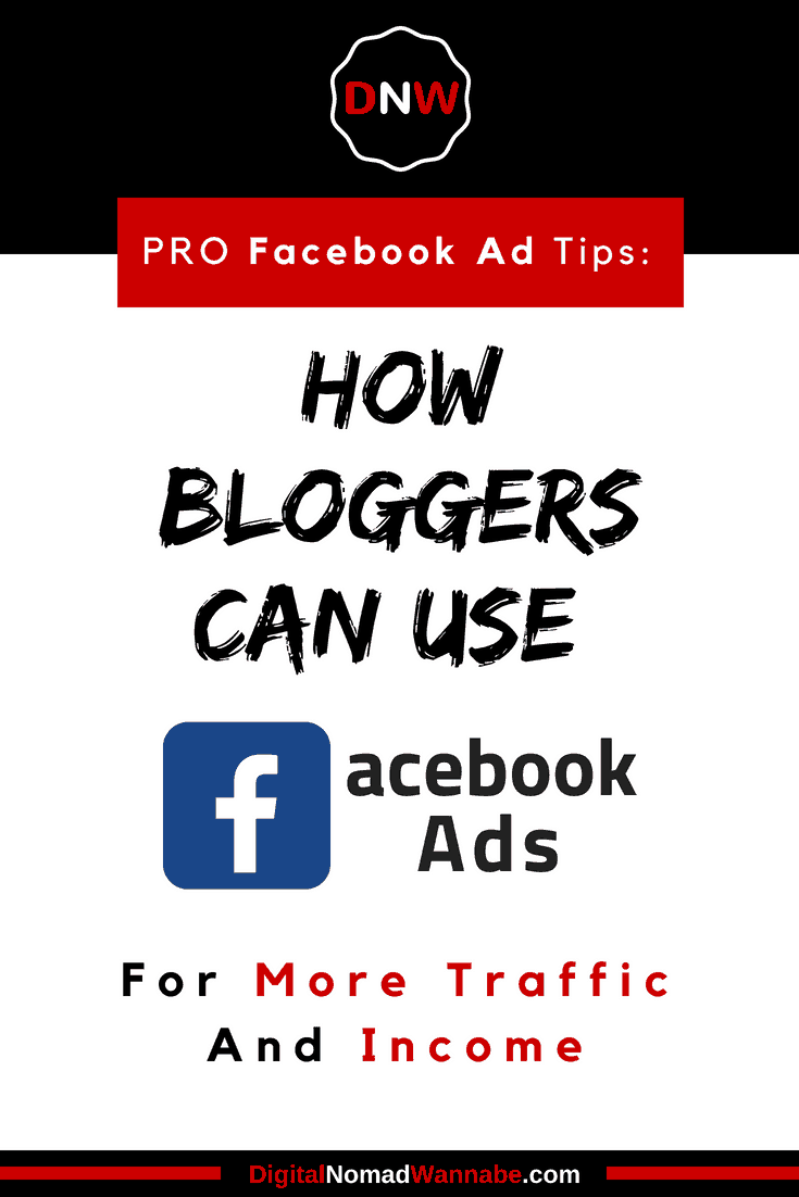All you need to know about Facebook Advertising: Pro Facebook Ad Tips: How Bloggers Can Use Facebook Ads For More Website Traffic And Income | Facebook | FacebookAdvertising | MakeMoneyOnline | MakingMoneyFromBlogging