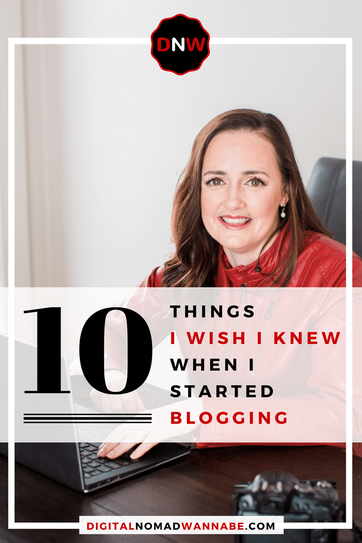 10 things that I wished I’d known before I started blogging. New to blogging? You’ll want to know these key things to understand before you go too far | start blogging | learn from me | make money online