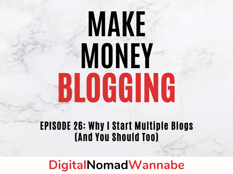 Why I Start Multiple Blogs (And You Should Too)
