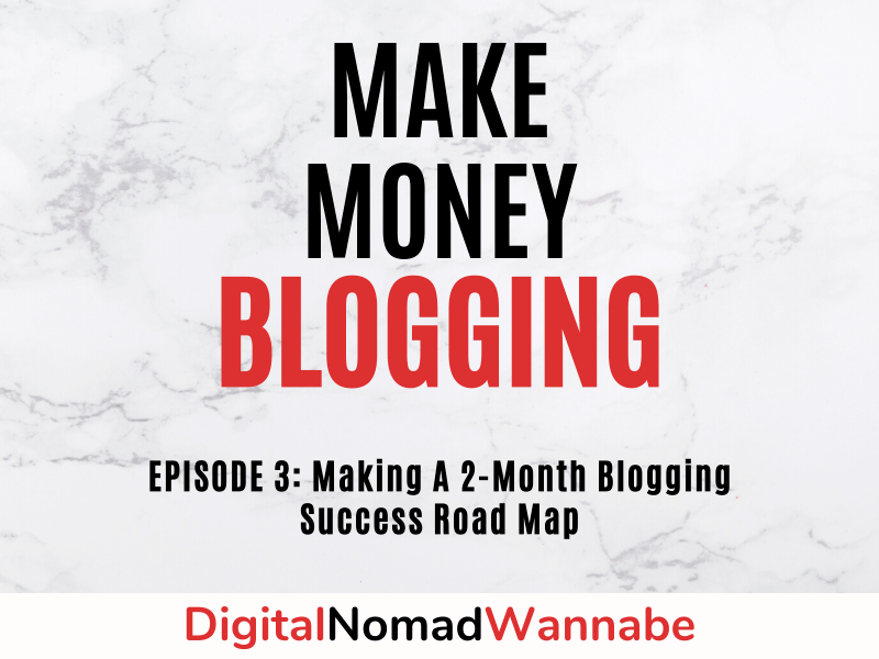 Making a 2 Month Blogging Success Road Map With Travel Blogger, Keith Erskine [COACHING SESSION]